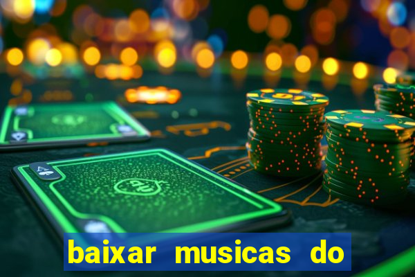 baixar musicas do roberto carlos